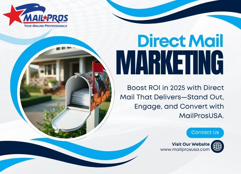 How Direct Mail Marketing Boosts ROI in 2025