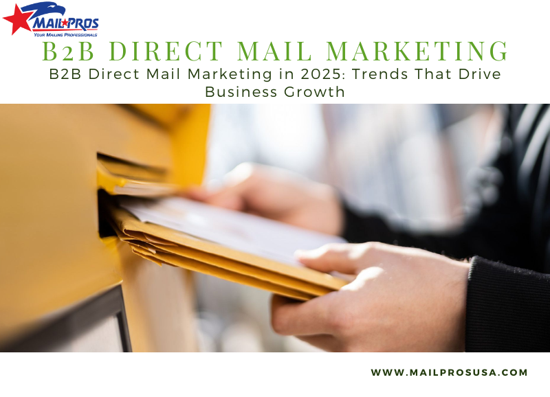 B2B Direct Mail Trends to Watch in 2025